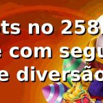 ⭐ Slots no 258bet: Ganhe com segurança e diversão
